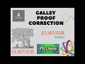 How to correct Galley Proof #Elsevier Journal #Accepted articles #Research Papers.#Galleyproof Paper