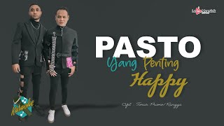 Pasto - Yang Penting Happy ( Official Karaoke Video )