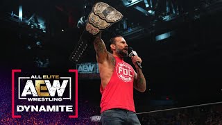 The AEW World Champion CM Punk is Back & Has His Sights Set on Jon Moxley | AEW Dynamite, 8/17/22