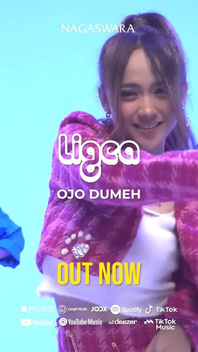 #OjoDumeh dari Ligea sudah bisa kalian dengerin di semua DSP! #Ligea #OjoDumeh #LigeaOjoDumeh