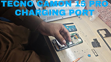 TECNO CAMON 15 PR0 CHARGING PORT REPLACEMENT