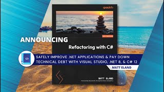 Announcing: Refactoring with C#