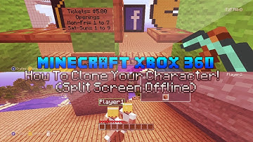 Minecraft (Xbox 360) Glitches: How To Clone Your Character (Split Screen/Offline) Tutorial !