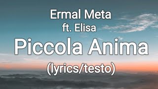 Ermal Meta - Piccola Anima ft. Elisa (lyrics/testo)