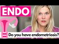 ENDOMETRIOSIS - Do You Have Endo? What Are The Signs, Symptoms, and Treatment Options?