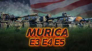 E3, E4 & E5: Murica! | TTC #25 [World of Tanks]