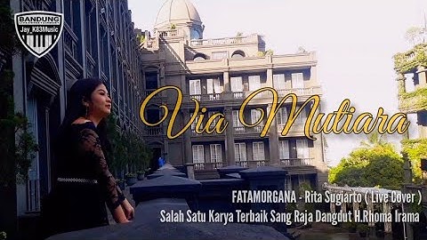 FATAMORGANA - Rita Sugiarto ( LIVE COVER ) - Alivia Mutiara Ayu ( Alivia Bandung - DA5 )