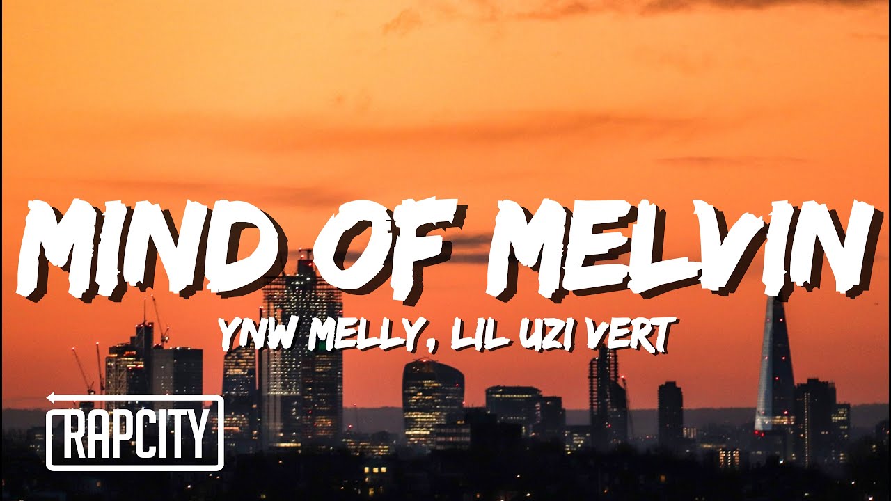 YNW Melly   Mind of Melvin Lyrics ft Lil Uzi Vert