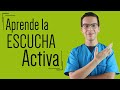 Aprender a Escuchar a los Demás (Comunicación Verbal y No Verbal) | 5 Claves