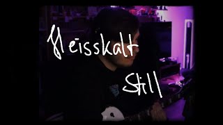 Heisskalt - Still | Random Guitar Session