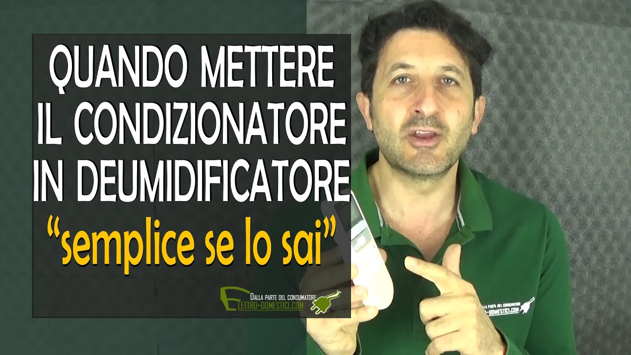 Come e se impostare il condizionatore a deumidificatore