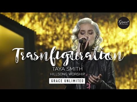 Transfiguration Hillsong Transfiguration Hillsong