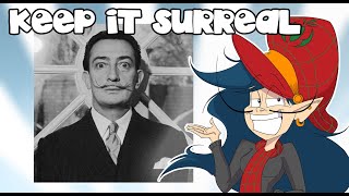 KEEP IT SURREAL - Why Salvador Dali is my Favourite Artist