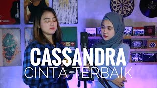 Cassandra - Cinta Terbaik Cover by Manda Rose & Maulin