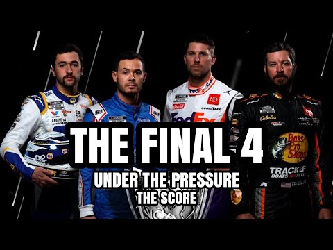 The Final 4 || Under the Pressure || The Score || NASCAR Music Video