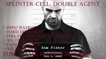 [PC][1440p] Splinter Cell: Double Agent (Hard | 100%* | Stealth | Min. Knockouts) - Full Walkthrough