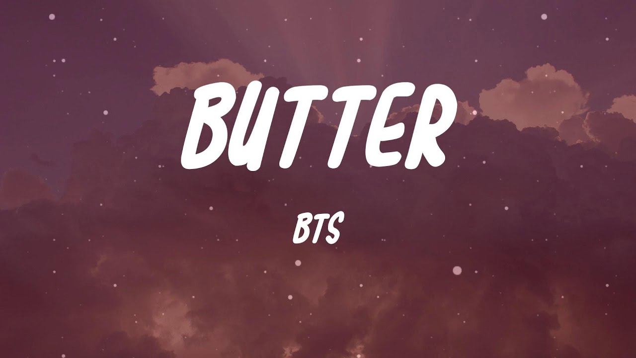 BTS Butter (Megan Thee Stallion Remix ) Lyrics