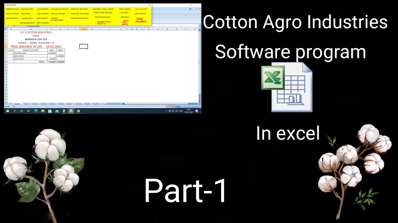 EXCEL ACCOUNTING SOFTWARE COTTON  INDUSTRIES  SOFTWARE PROGRAMME  PART 1 IN EXCEL