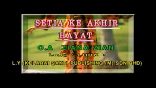 Ziana Zain - Setia Ke Akhir Hayat KARAOKE