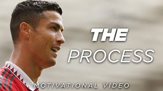 THE PROCESS - Powerful Motivational Video