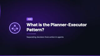 What is the Planner-Executor Pattern