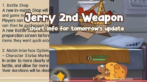 Tom and Jerry Chase - Jerry 2nd Weapon + short update