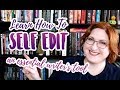 LEARN TO SELF-EDIT!