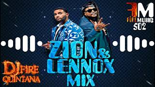 Mix Zion y Lennox Sus Mejores Exitos 🔥 Dj Fire Quintana