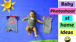 Baby Photoshoot at Home Ideas: You will love this !!