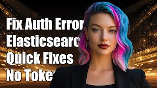 Celebrity Fixing Elasticsearch AuthenticationException: Missing Authentication Token Error Net Worth