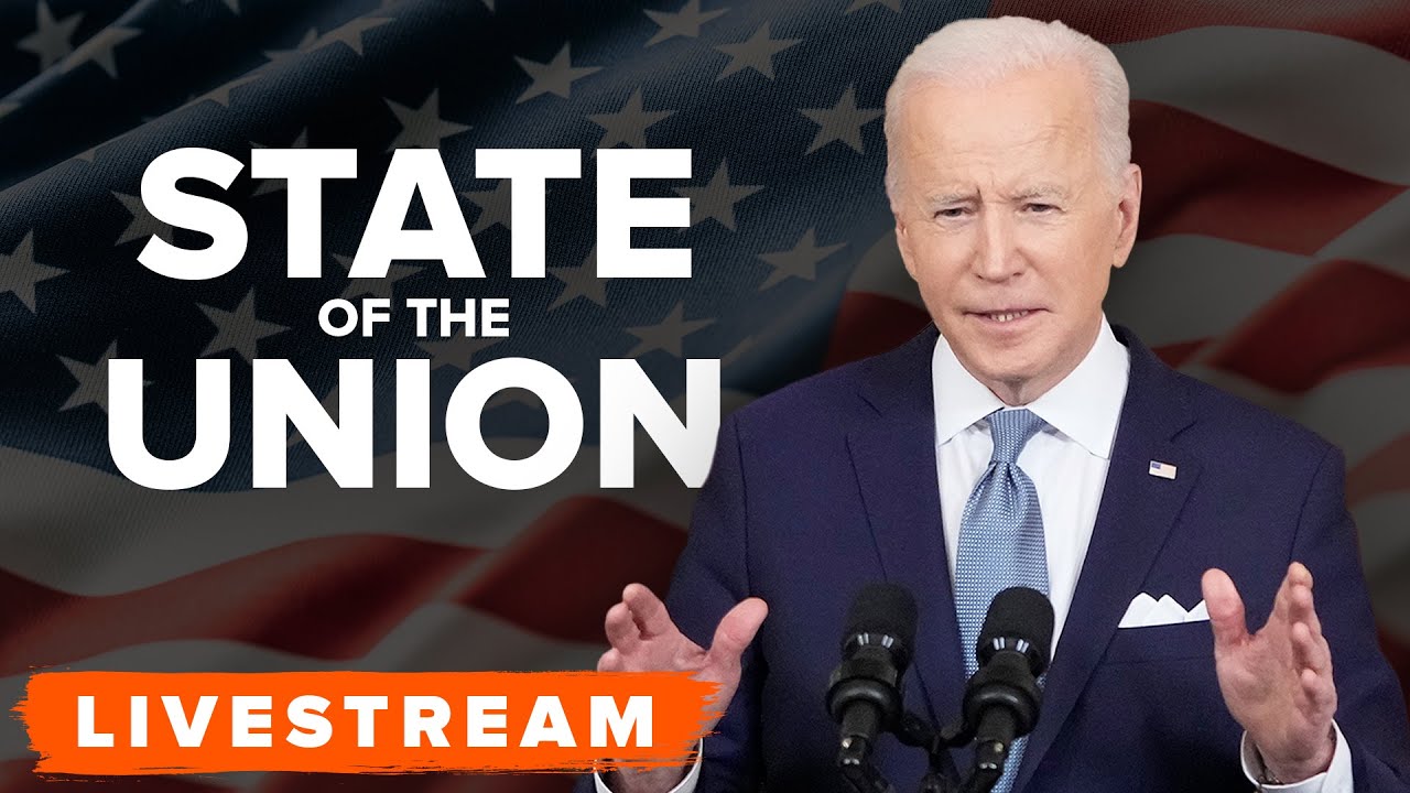 State of the Union 2022: Biden Speaks from the Capitol - LIVE