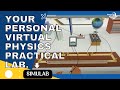 Your personal virtual physics practical lab simulab