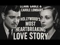 Clark Gable & Carole Lombard: Hollywood’s Most Heartbreaking Love Story 💔😻