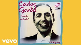 Carlos Gardel - Gloria 