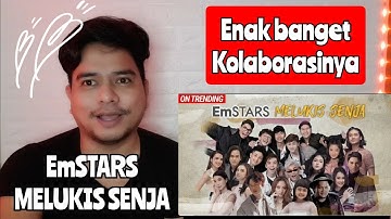 Reaction EmSTARS - MELUKIS SENJA | OFFICIALS LYRICS VIDEO (KUPAS)