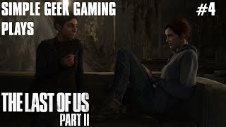 Last of Us Part 2: Part 4, Shelter From This Storm