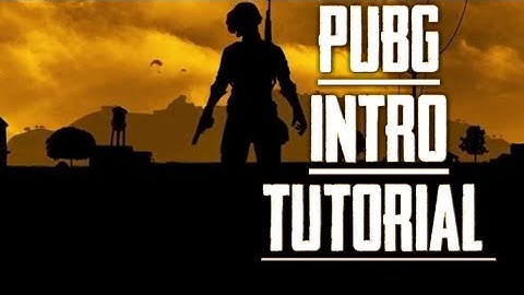 How to make a PUBG intro on android | Tutorial | Infinity Gaming Tech |