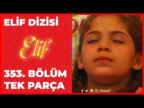 Elif 353.Bölüm
