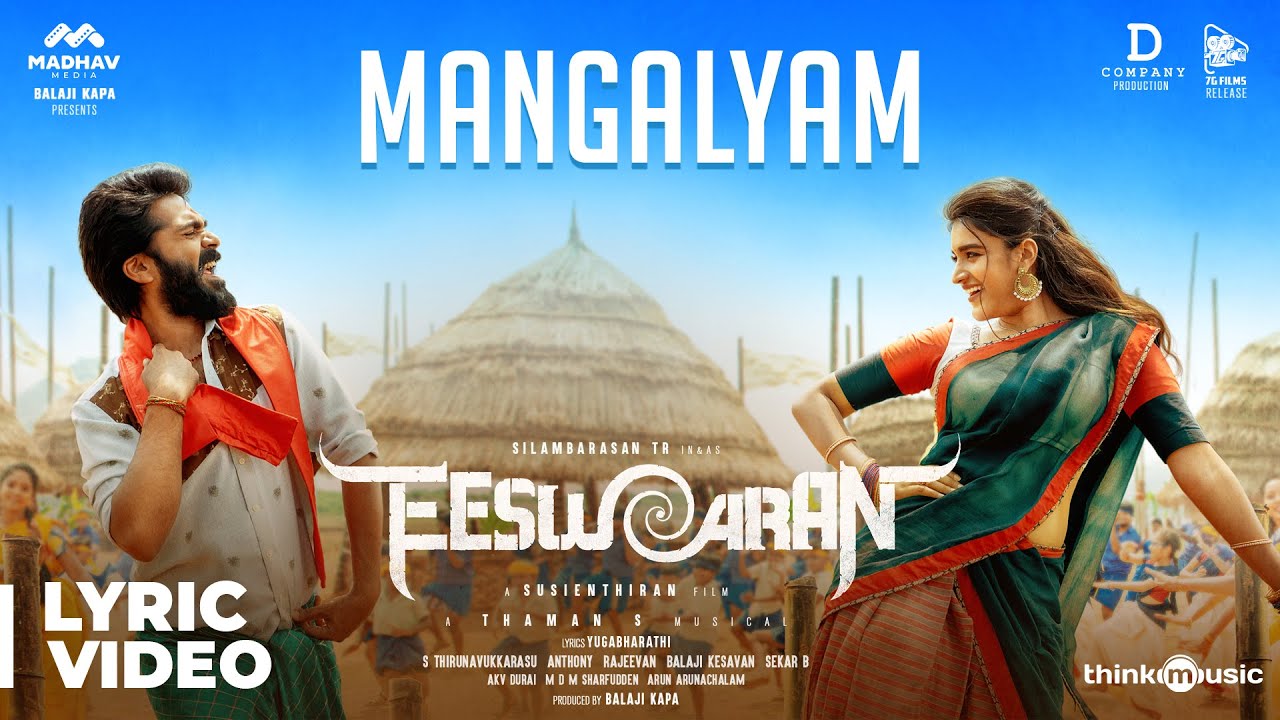 Eeswaran  Mangalyam Lyric Video  Silambarasan TR  Nidhhi Agerwal  Susienthiran  Thaman S