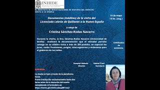 Documentos(inéditos)de la visita del Lic. Lebrón de Quiñones a la Nueva España. C. S. Rodas Navarro