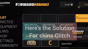 How to Fix Forward Assault skins glitch
