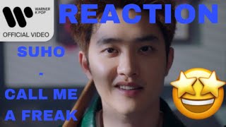 수호 (SUHO) - Call me a Freak (진검승부 OST) [Music Video] | Bad Prosecutor OST | REACTION