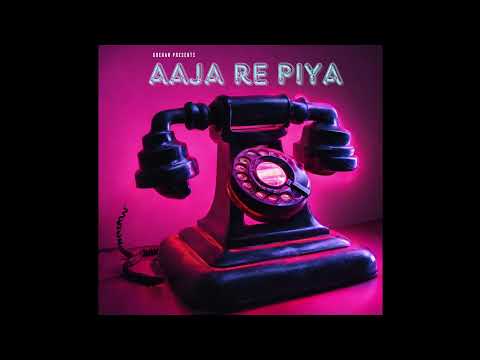 Aaja Re Piya - Grehan Band [Official Audio]