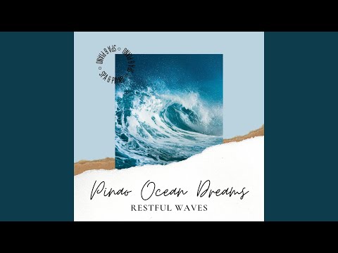 Παρακολούθηση Pinao Ocean Dreams, Restful Waves στο YouTube