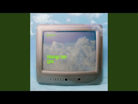 Watch Always For You on YouTube
