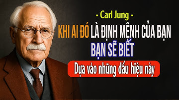 TRONG 3 PHÚT: Làm sao để biết người này có phải là định mệnh của bạn? Tình yêu định mệnh | Carl Jung