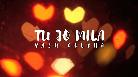 Tu Jo Mila | Bajrangi Bhaijaan | Reprise | Cover | Yash Golcha