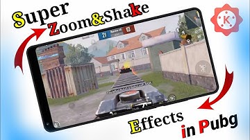 Pubg Mobile Montage Super Zoom & Shake Effect tutorial ||Kinemaster me Zoom&Shake effects dena sikhe