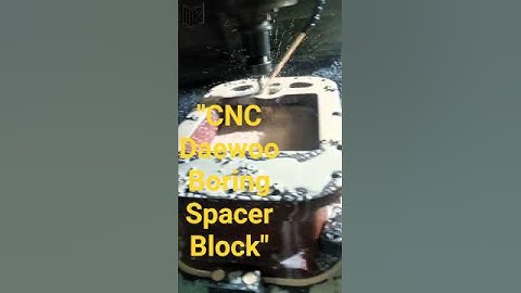 "CNC Daewoo Boring Spacer Block"#machine #cnc #spacer block