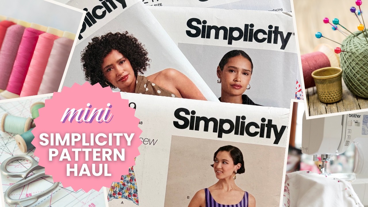 Mini Simplicity Mini Simplicity Pattern Haul - YouTube